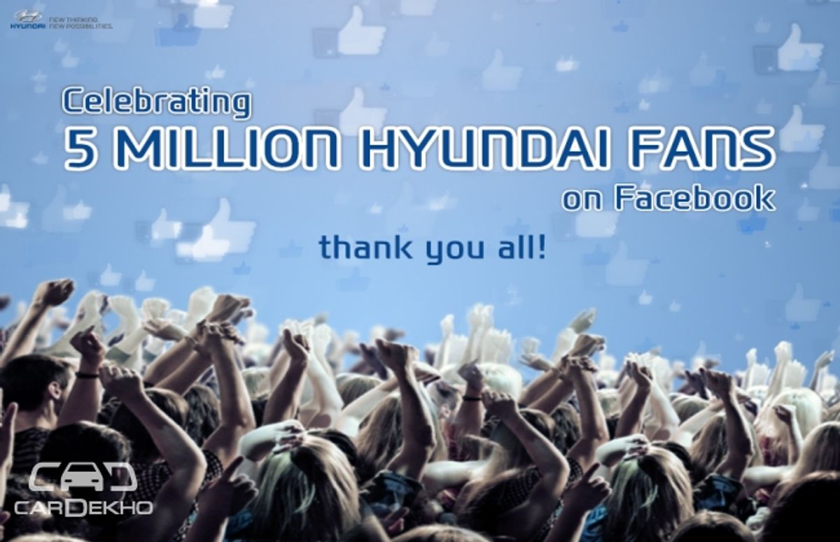 Hyundai India achieves 5 million facebook fans milestone Hyundai India achieves 5 million facebook fans milestone