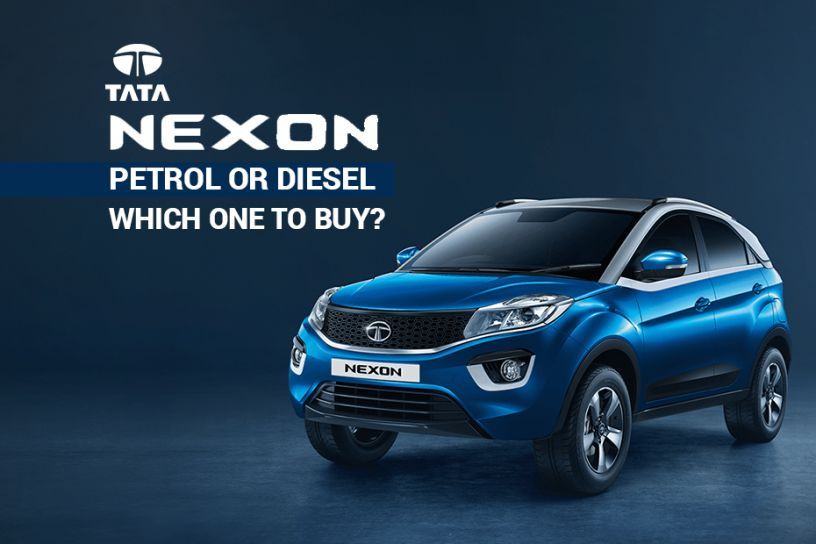 Tata Nexon Petrol Or Diesel: Which One To Buy?