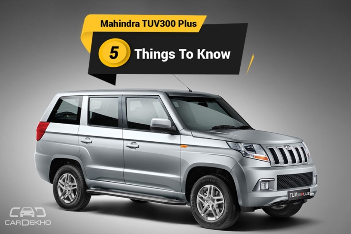 Mahindra TUV300 Plus Mahindra TUV300 Plus