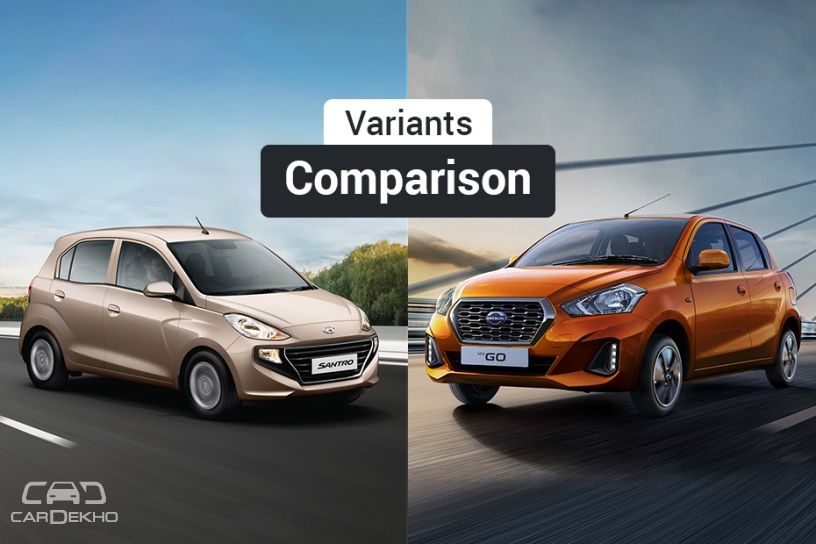 Hyundai Santro Vs Datsun GO: Variants Comparison