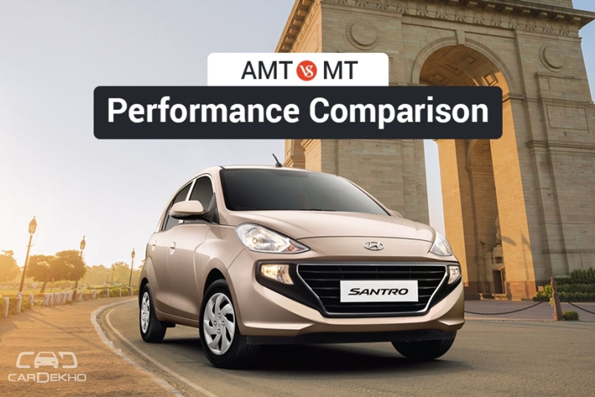 Santro AMT Vs MT Santro AMT Vs MT