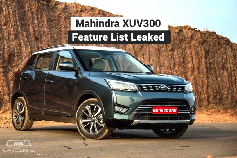 Mahindra XUV300 Variant Wise Features List Leaked Ahead Of Launch