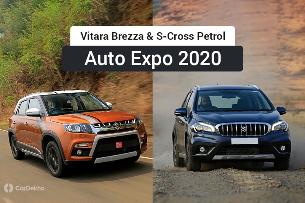 Maruti Vitara Brezza, S-Cross petrol debut at Auto Expo 2020 Maruti Vitara Brezza, S-Cross petrol debut at Auto Expo 2020