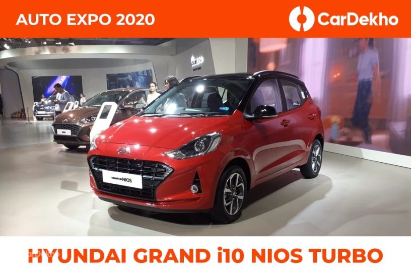 Hyundai Grand i10 Nios Turbo Variant Unveiled At Auto Expo 2020