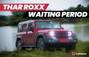 Mahindra Thar Roxx Has A Waiting Period Of Up To 3 Months Th...