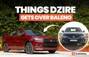 New Maruti Dzire Gets These Five Things Over The Maruti Bale...