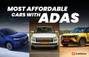 10 Most Affordable Cars In India Equipped With Advanced Driver Assistance Systems (ADAS)