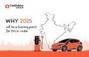 Why 2025 marks a turning point for EVs in India?