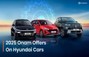 Get Over Rs 4 Lakh Off On Hyundai Cars In Kerala This Onam 2...