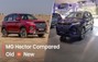 MG Hector Facelift: Old vs New Compared