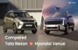 Tata Nexon vs కొత్త Hyundai Venue: మీరు దేనిని ఎంచుకోవాలి?