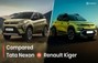 Tata Nexon vs Renault Kiger: Which One Should You Pick?