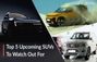 Top 5 Upcoming SUVs That You Should Be Excited For!