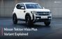 Nissan Tekton Second Base, Visia Plus Variant Explored In Detail With Images