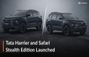 Tata Harrier Tata Safariకి కొత్త స్టెల్త్ ఎడిషన్.. బ్లాక్ థీ...