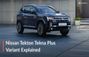 Nissan Tekton Tekna Plus Variant Explained: Is The Top-end T... Nissan Tekton Tekna Plus Variant Explained: Is The Top-end T...