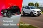 Nissan Tekton Vs MG Astor: Which SUV Gives More Value?