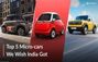Top 5 Micro Cars We Wish To See In India Top 5 Micro Cars We Wish To See In India