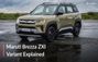 2026 Maruti Brezza ZXI Variant Explained: The Value-For-Mone... 2026 Maruti Brezza ZXI Variant Explained: The Value-For-Mone...
