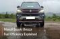 Maruti Brezza Facelift Fuel Efficiency Figures Revealed; How... Maruti Brezza Facelift Fuel Efficiency Figures Revealed; How...
