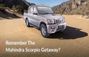 Remember The Original Mahindra Scorpio Getaway Pickup? Here’...