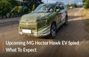 MG's Upcoming Electric SUV, Hector Hawk Spied MG's Upcoming Electric SUV, Hector Hawk Spied