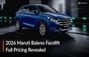 2026 Maruti Baleno Facelift FULL PRICING Revealed! Check Out...