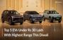 Buying An EV This Diwali? These 5 EVs Under Rs 30 Lakh Offer... Buying An EV This Diwali? These 5 EVs Under Rs 30 Lakh Offer...