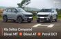 Kia Seltos Petrol Vs Diesel: We Tested 3 Powertrains And Com... Kia Seltos Petrol Vs Diesel: We Tested 3 Powertrains And Com...