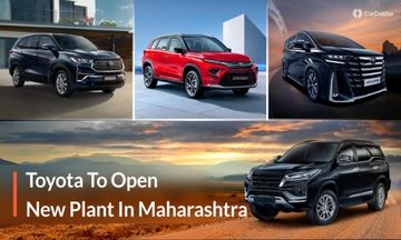 Toyota To Open New Manufacturing Plant In Maharashtra, India