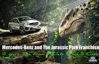 Mercedes-Benz and The Jurassic Park Franchise: 18 years Saga from M-Class to GLE-Class!