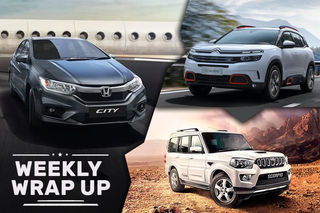 Top Car News Of The Week: Honda City Diesel, Mahindra Scorpio BS6, Citroen C5 Aircross Launch & Toyota Fortuner Facelift