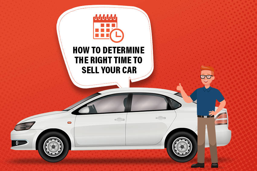 How to Determine the Right Time to Sell your Car