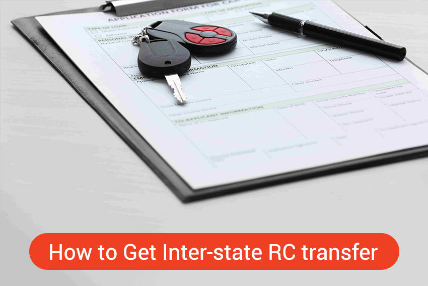 How to Get Inter-state RC Transfer done?