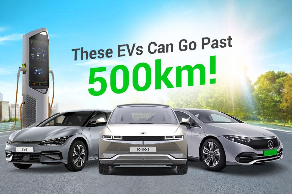 These 11 Electric Cars In India Claim Ranges Of Over 500km!