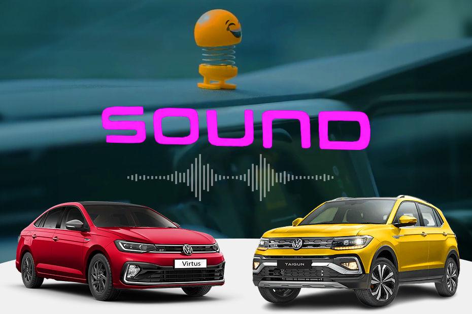 Volkswagen Taigun ಮತ್ತು Virtusನ ಸೌಂಡ್ ಎಡಿಷನ್ ನಾಳೆ ಬಿಡುಗಡೆ Volkswagen Taigun ಮತ್ತು Virtusನ ಸೌಂಡ್ ಎಡಿಷನ್ ನಾಳೆ ಬಿಡುಗಡೆ