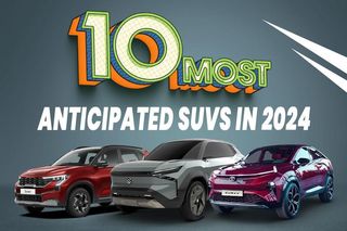 Top 10 Most Awaited SUVs Coming In 2024