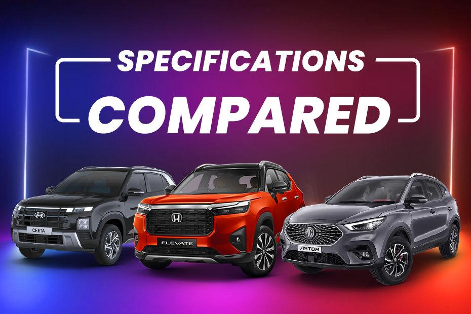 2024 Hyundai Creta vs Skoda Kushaq vs Volkswagen Taigun vs Honda Elevate vs MG Astor vs Citroen C3 Aircross: Specification Comparison