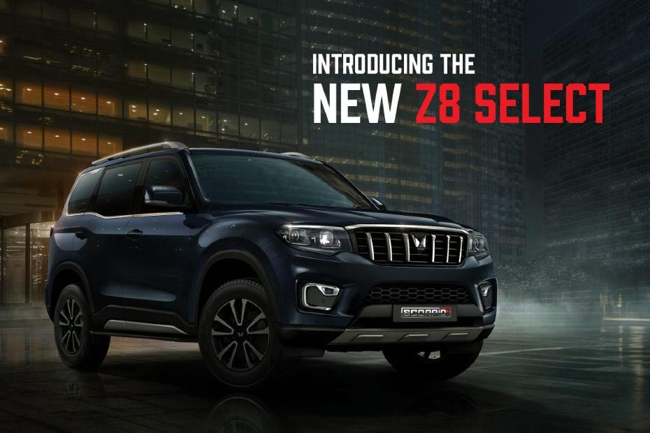 Mahindra Scorpio N Z8 Select Variant Launched, Priced From Rs 16.99 Lakh