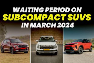 मार्च 2024 में टाटा नेक्सन, मारुति ब्रेजा, किया सोनेट और हुंडई वेन्यू जैसी सबकॉम्पैक्ट एसयूवी कार पर चल रहा है कितना वेटिंग पीरियड, जानिए यहां