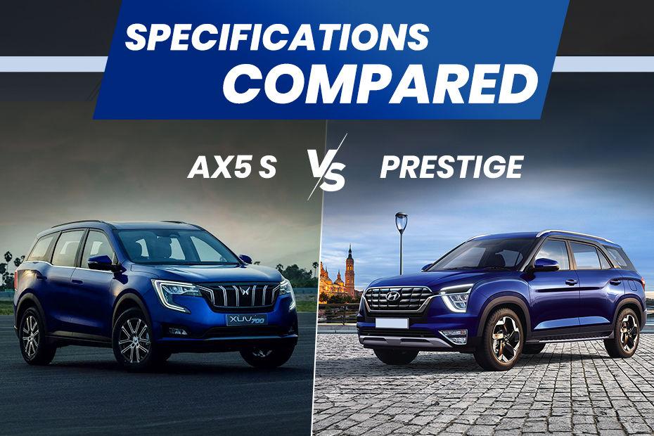 Mahindra XUV700 AX5 Select vs Hyundai Alcazar Prestige; ഏത് 7-സീറ്റർ എസ്‌യുവിയാണ് നല്ലത്?