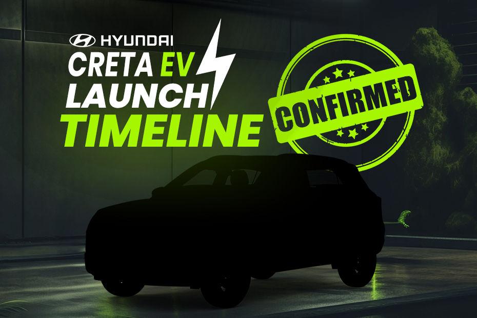 Hyundai Creta EV காரின் லாஞ்ச் டைம்லைன் உறுதிப்படுத்தப்பட்டுள்ளது