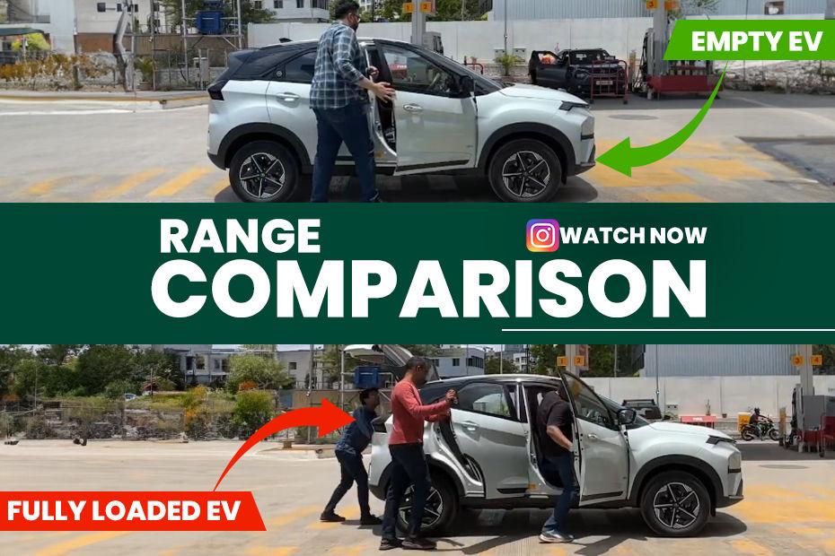 Watch: Loaded EV Vs Unloaded EV: Which Long-Range Tata Nexon EV Gives More Range In The Real World?