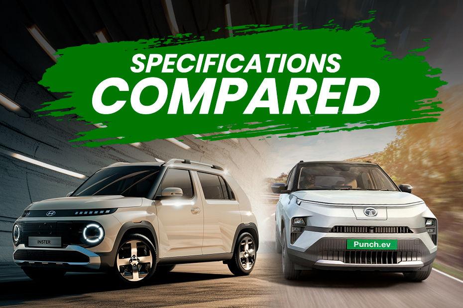 Hyundai Inster vs Tata Punch EV: Specifications Compared