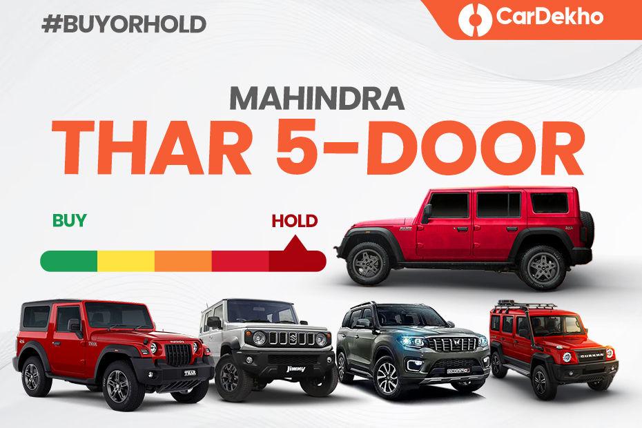 Mahindra Thar 5-door വാങ്ങണോ? വലിയ ഓഫ്-റോഡറിനായി കാത്തിരിക്കുന്നത് മൂല്യവത്താകുമോ!