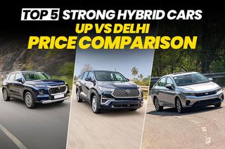 Top 5 Strong Hybrid Cars In India And Their On Road Prices In Uttar Pradesh And New Delhi