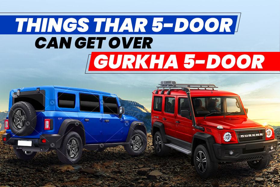 10 Things The Mahindra Thar 5-Door Is Expected To Get Over The Force Gurkha 5-door
