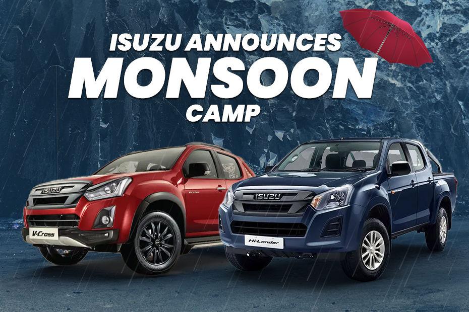 Isuzu India Announces Monsoon Car Care Camp Across The Country Till July 28