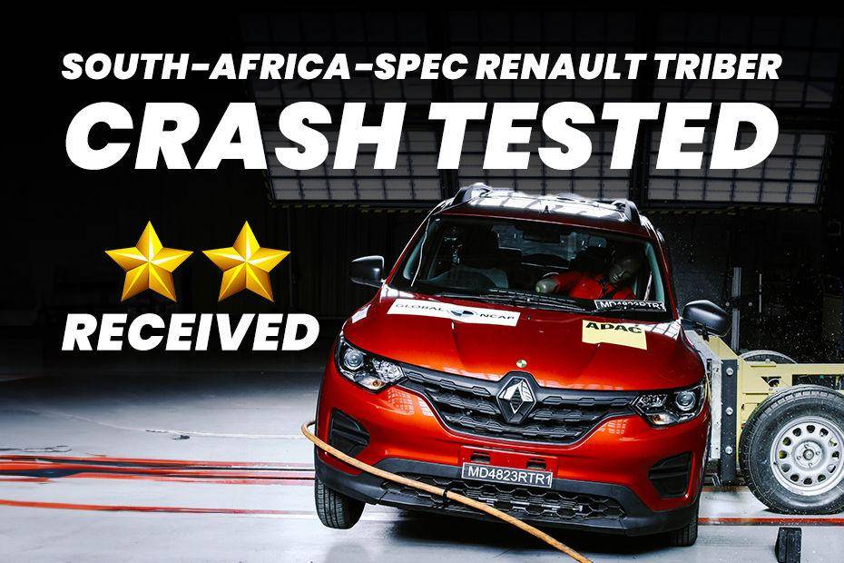 India-made Renault Triber For South Africa Crash Tested By Global NCAP, Gets A 2-star Safety Rating