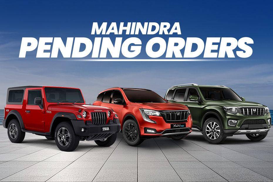 Mahindra Has Around 1.78 Lakh Open Bookings Since July 2024